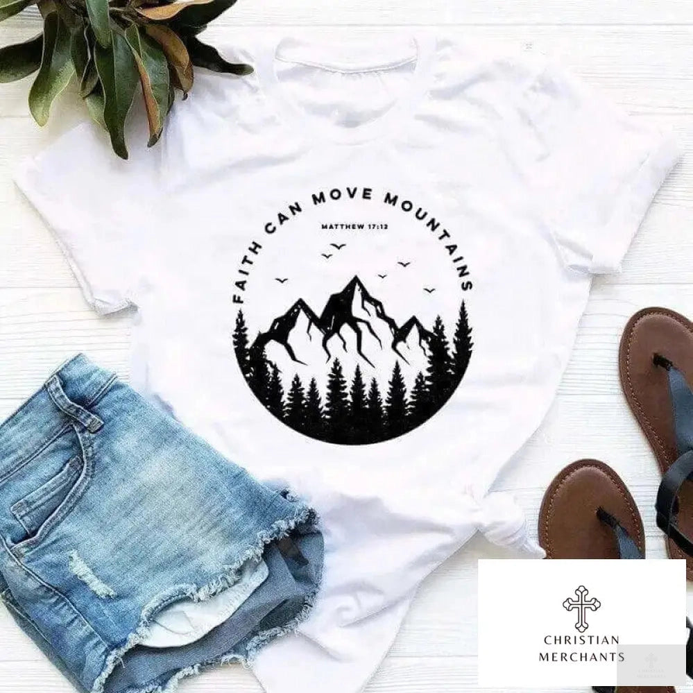 100% Cotton Faith Can Move Mountains T-shirt