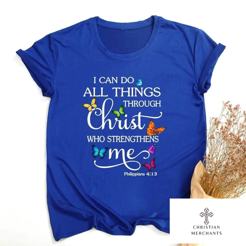 Butterfly I Can Do All Things Graphic T Shirts