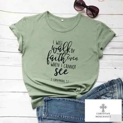 I Will Walk By Faith Church T-Shirt