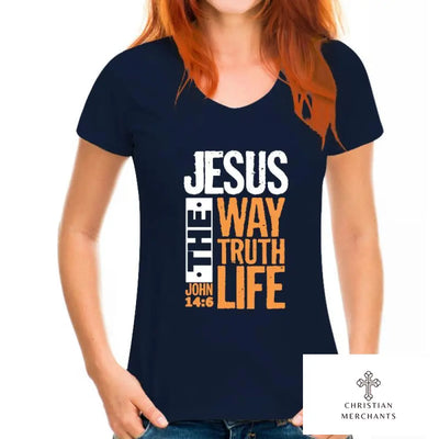 Jesus The Way Truth Life John 14 6 Christian Bible Verse T-Shirt