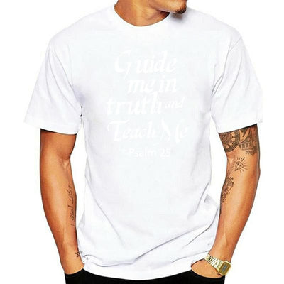 Psalm 25 Bible Quote Guide Me in Truth T-shirt