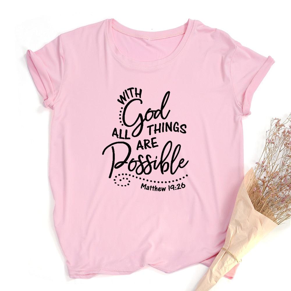 With God All Things Are Possible Christian T Shirt