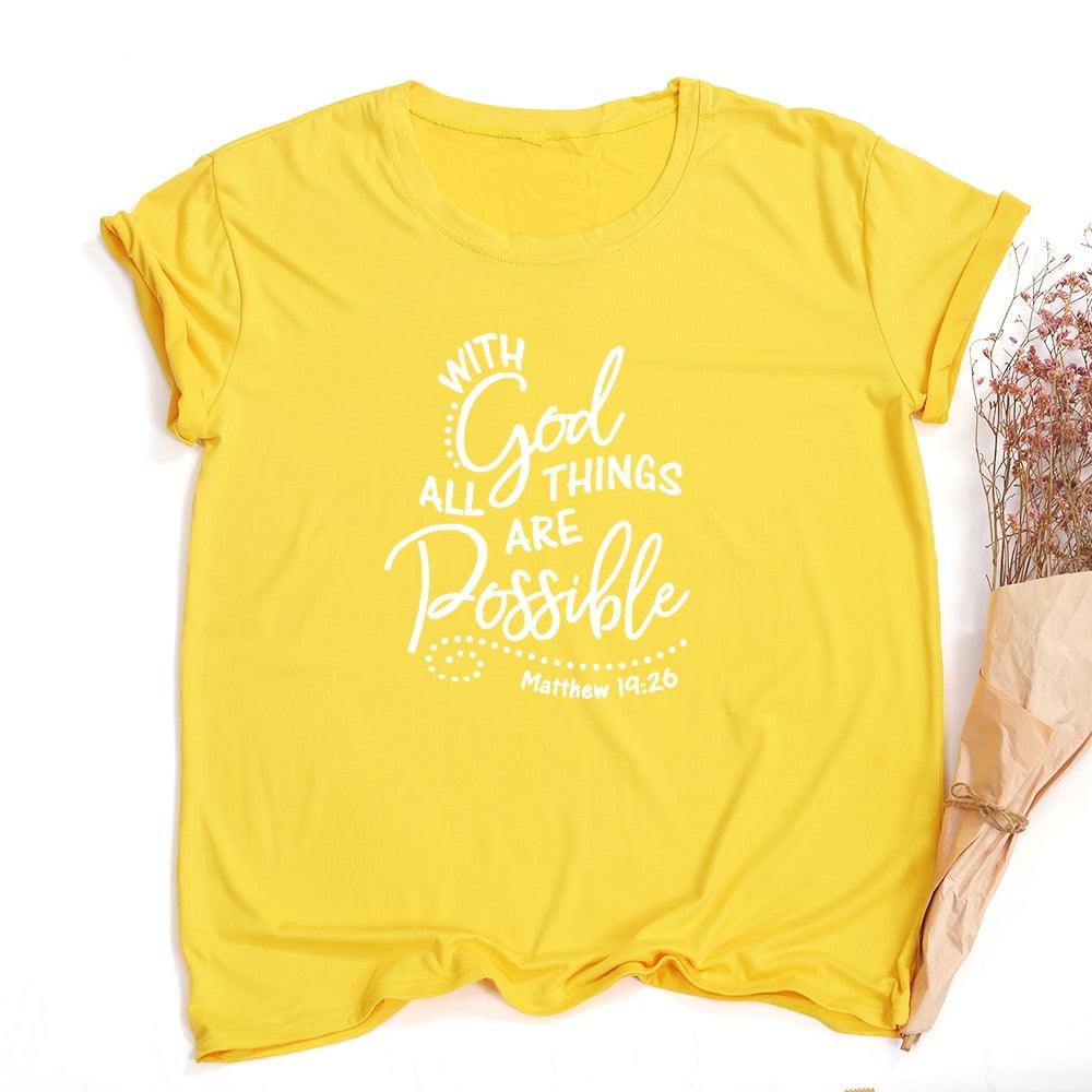 With God All Things Are Possible Christian T Shirt